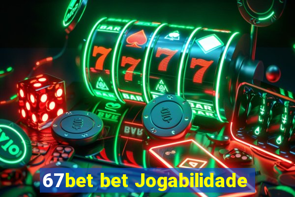 67bet bet Jogabilidade